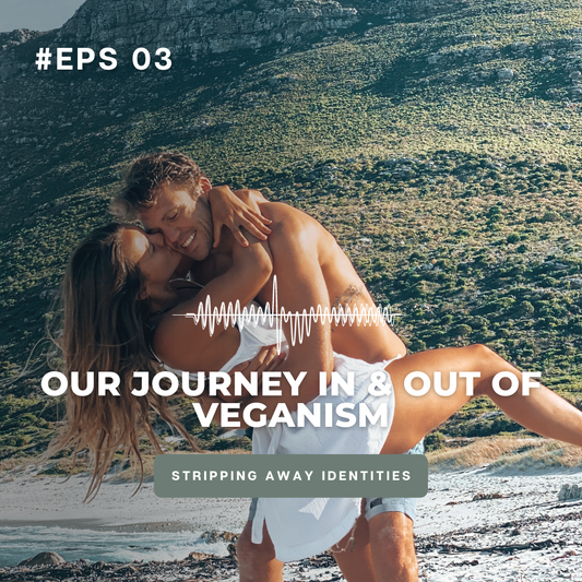 In & Out of Veganism - Our Experience (Tara & Darryn)